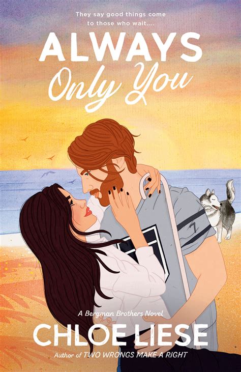 always only you by chloe liese|the bergman brothers.